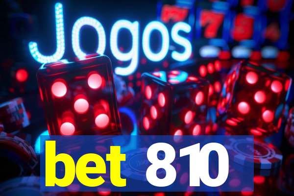 bet 810